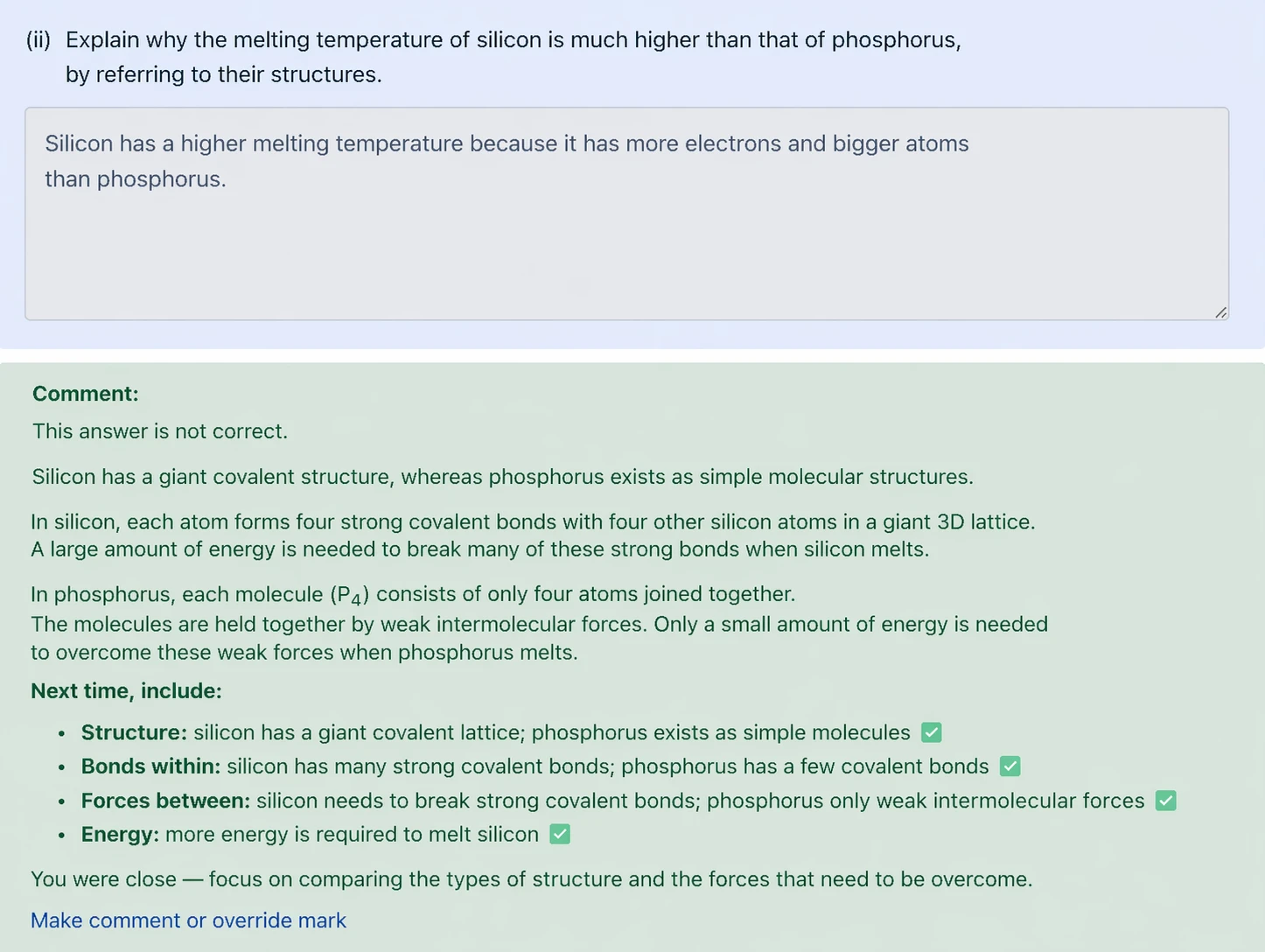 A Level Chemistry Structure and Bonding SAQ Feedback Silicon vs Phosphorus Melting Point A Level Chemistry short answer feedback explaining why silicon has a higher melting point than phosphorus comparing giant covalent structure and simple molecular structure